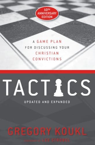Tactics by Gregory Koukl