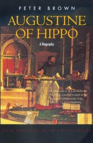 Augustine of Hippo: A Biography by Peter Brown