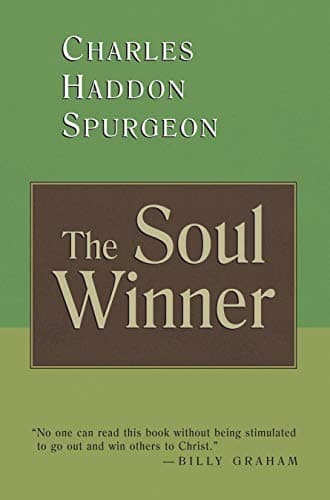 The Soul Winner by Charles Spurgeon