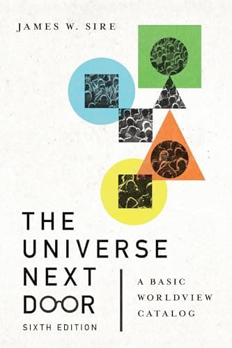The Universe Next Door by James W. Sire