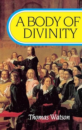 A Body of Divinity by Thomas Watson