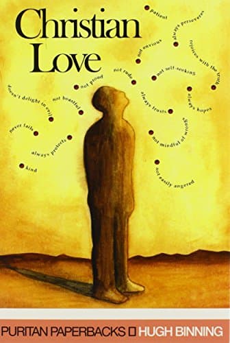 Christian Love by Hugh Binning