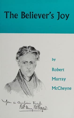 The Believer's Joy by Robert Murray M'Cheyne