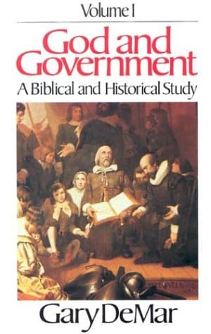 God and Government, Vol. 1 by Gary DeMar