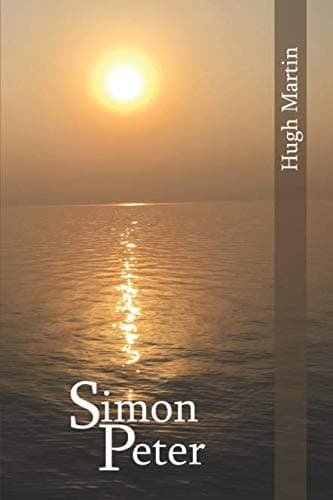 Simon Peter by Hugh Martin
