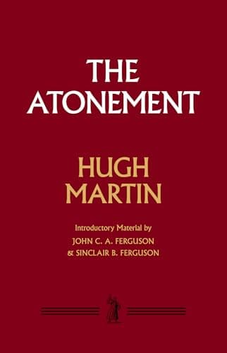 The Atonement by Hugh Martin