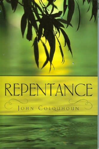 Repentance by John Colquhoun