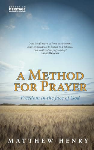 A Method for Prayer by Matthew Henry
