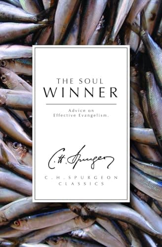 The Soul Winner by Charles H. Spurgeon