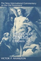 The Book of Genesis (NICOT) by Victor P. Hamilton